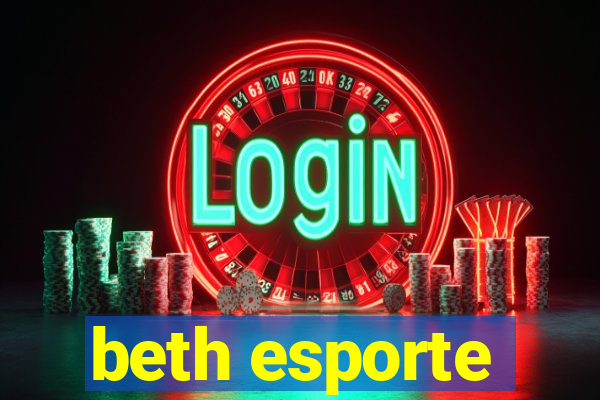 beth esporte